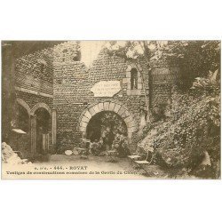 carte postale ancienne 63 ROYAT. Grotte du Chien. Vestiges Romains