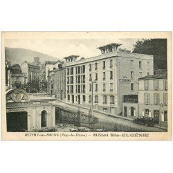 carte postale ancienne 63 ROYAT. Hôtel Sainte-Eugénie et Chocolaterie