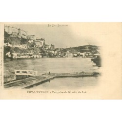 Carte précurseur vers 1900. PUY-L'EVÊQUE 46. Ecluse pris du Moulin