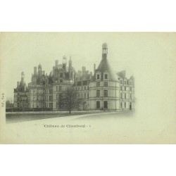 Vers 1900 carte précurseur 41 CHAMBORD. Le Château