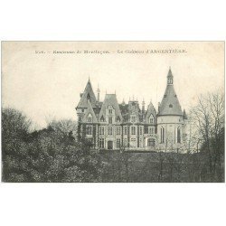 carte postale ancienne 03 ARGENTIERE Le Château