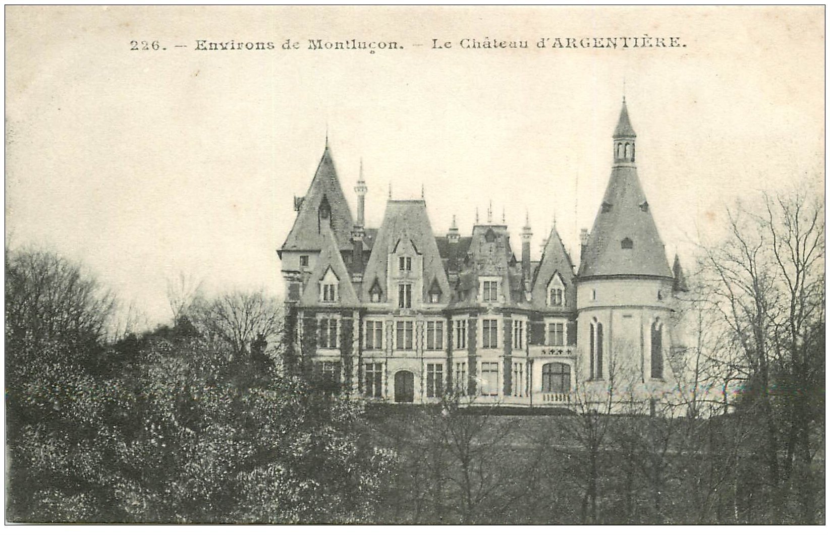carte postale ancienne 03 ARGENTIERE Le Château