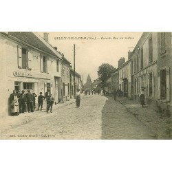 60 SILLY-LE-LONG. Grande Rue avec Café Meignan 1918