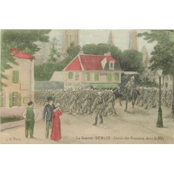 2 cpa 60 SENLIS. Entrée des Prussiens 1919 et une Rue incendiée 1915