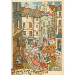 Illustrateur Emile Hubert Editions Barre Dayez PARIS la rue de l'Ecole de Médecine