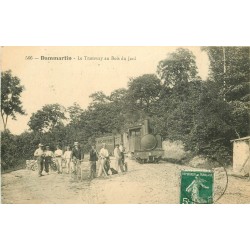 77 DAMMARTIN EN GOËLE. Le Tramway au Bois du Jard 1911