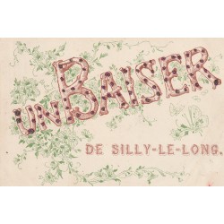 60 SILLY-LE-LONG. Fantaisie : Un Baiser carte pailletée 1907