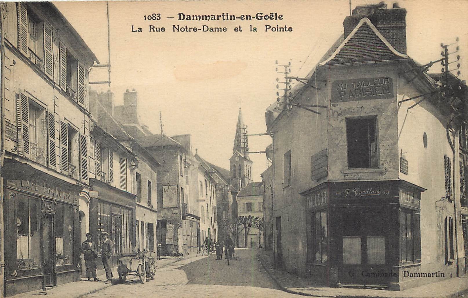 77 DAMMARTIN-EN-GOËLE. La Pointe rue Notre-Dame 1935 Tailleur et Café Français