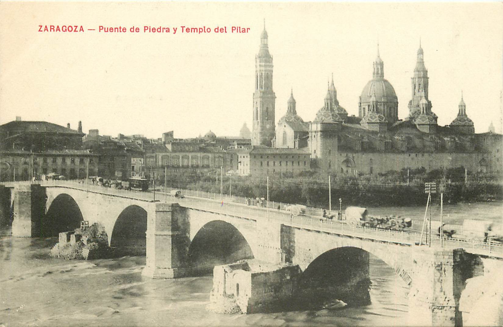 Espagne ZARAGOZA. Puente de Piedra y Templo del Pilar
