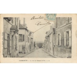 77 DAMMARTIN-EN-GOËLE. La Rue du Chemin de Fer 1905