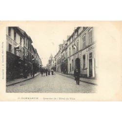 77 DAMMARTIN-EN-GOÊLE. Quartier de l'Hôtel de Ville vers 1900