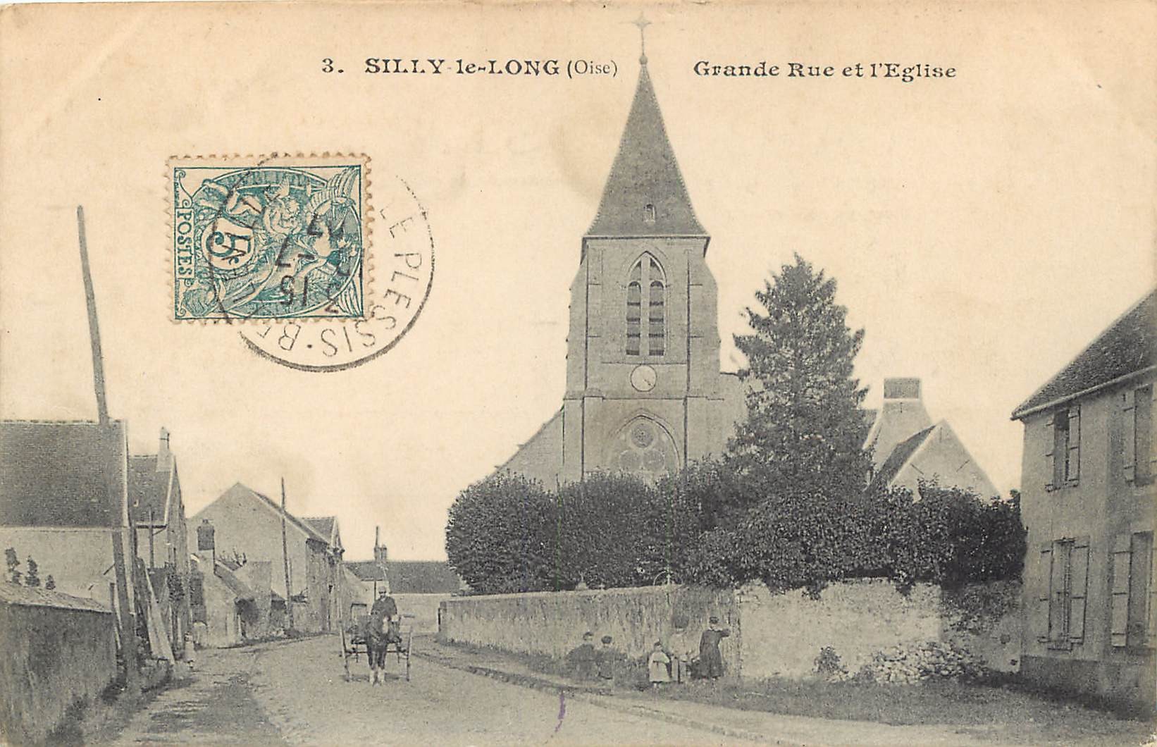 60 SILLY-LE-LONG. Attelage sur Grande Rue et Eglise 1907