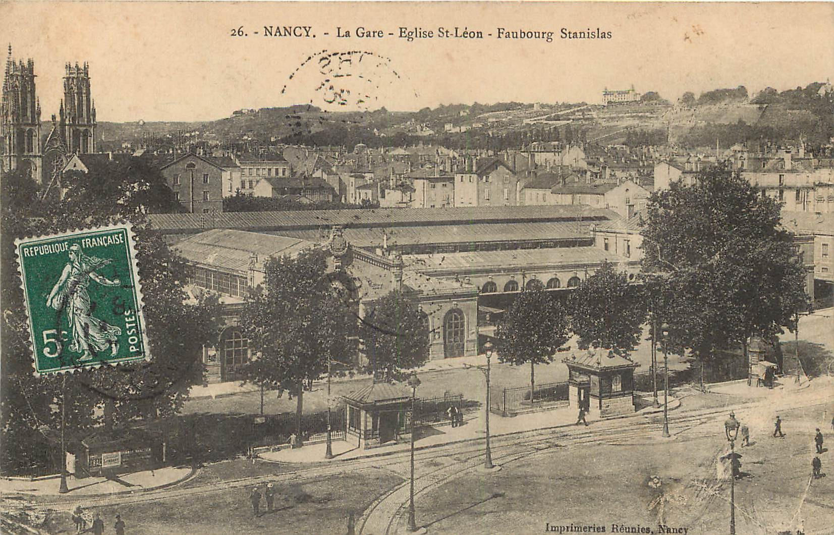 54 NANCY. La Gare Eglise Saint-Léon et Faubourg Stanislas 1908