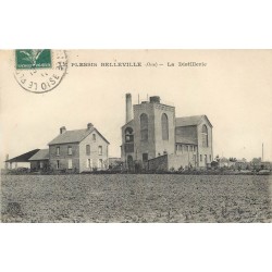 60 LE PLESSIS BELLEVILLE. La Distillerie 1911