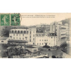 63 CHÂTEL-GUYON. Le Grand Hôtel 1919
