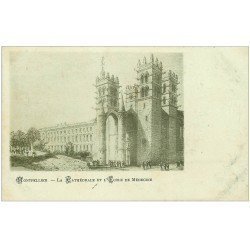 carte postale ancienne 34 MONTPELLIER. Ecole de Médecine et Cathédrale vers 1900