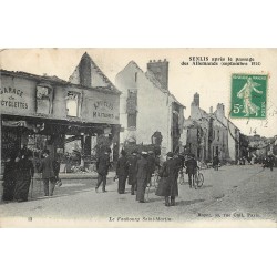 60 SENLIS. Le Faubourg Saint-Martin 1914
