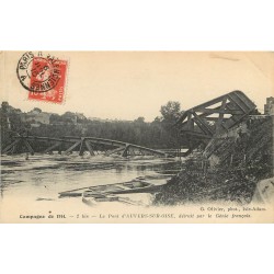 95 AUVERS-SUR-OISE. Le Pont détruit par le Génie français 1915