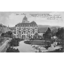 BERNE BERN. Weltpostverein Denkmal mit Bernerhof