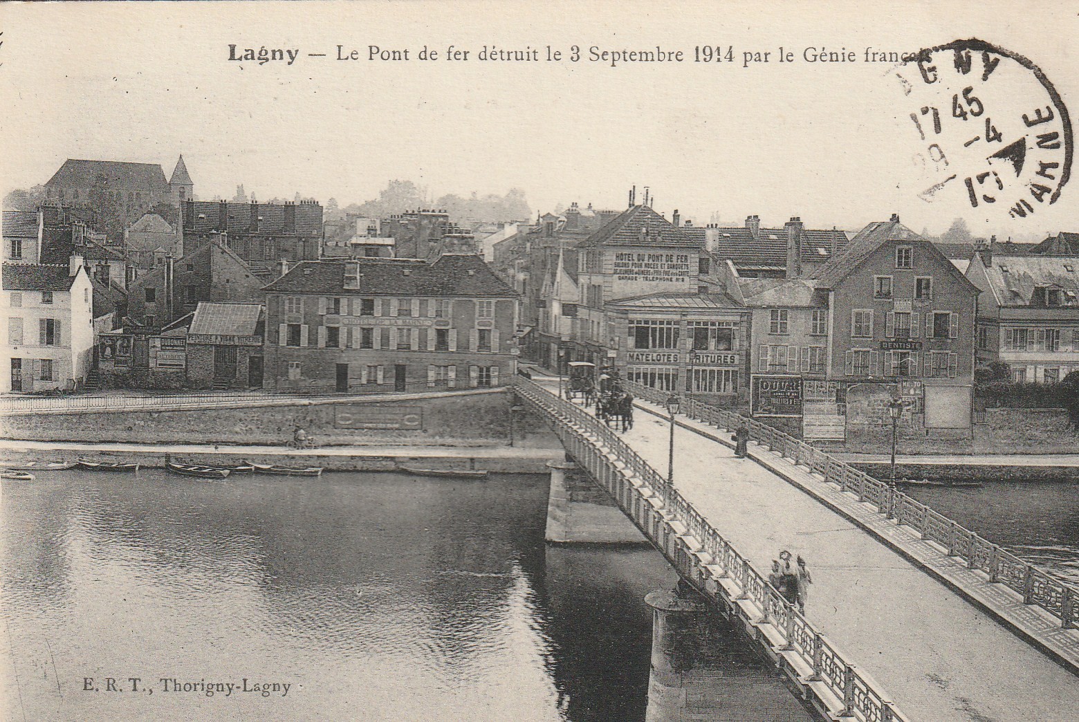 77 LAGNY-SUR-MARNE. Pont de Fer avec Hôtel de la Marne et friture Matelote 1915