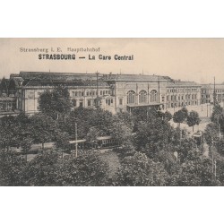 67 STRASBOURG. La Gare Central et tramways