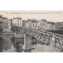 77 LAGNY-THORIGNY. Passerelle provisoire remplaçant Pont de fer 1915
