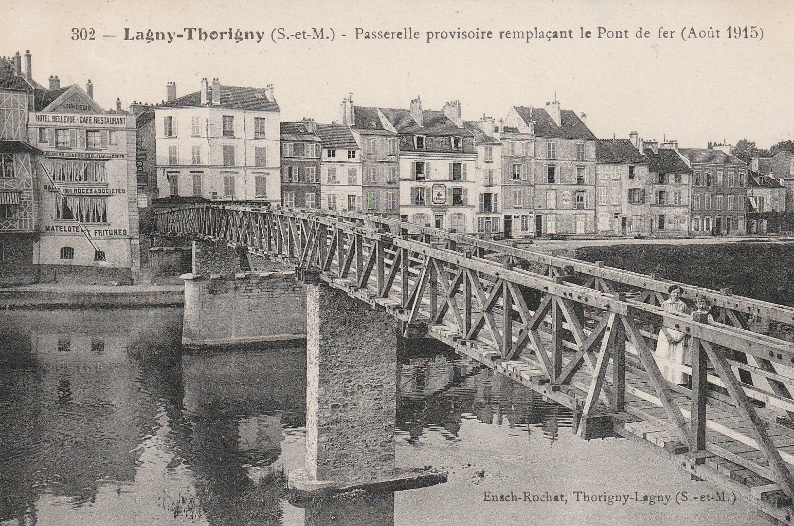 77 LAGNY-THORIGNY. Passerelle provisoire remplaçant Pont de fer 1915