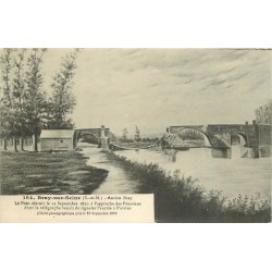 77 BRAY-SUR-SEINE. Le Pont détruit en 1870 à l'approche des Prussiens (1917)