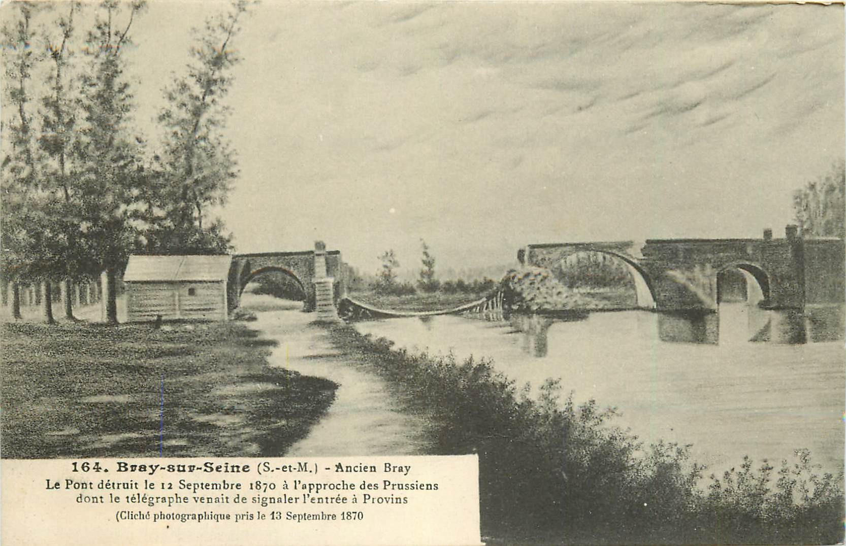 77 BRAY-SUR-SEINE. Le Pont détruit en 1870 à l'approche des Prussiens (1917)