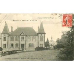 51 Château du BRICOT-LA-VILLE 1909 environs Esternay