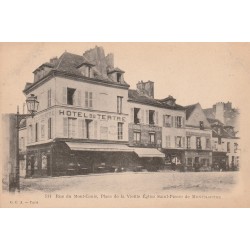 PARIS 18 Montmartre vers 1900. Hôtel du Tertre Place Vieille Eglise Saint-Pierre