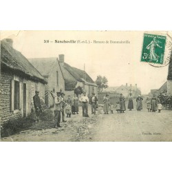 28 SANCHEVILLE. Hameau de Dommainville 1911
