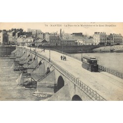 44 NANTES. Tramway sur Pont de la Madeleine et Quai Magelian 1914