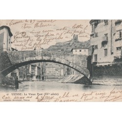 38 VIENNE. Le Vieux Pont 1905