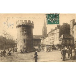 14 CAEN. Tour Le Roi Place de la Poissonnerie 1907