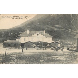 05 Col du LAUTARET. Refuge National 1927