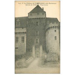 carte postale ancienne 46 CASTELNAU-BRETENOUX. Château Pont-Levis