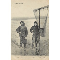 14 RIVA-BELLA. Pêcheuses de Crevettes 1915