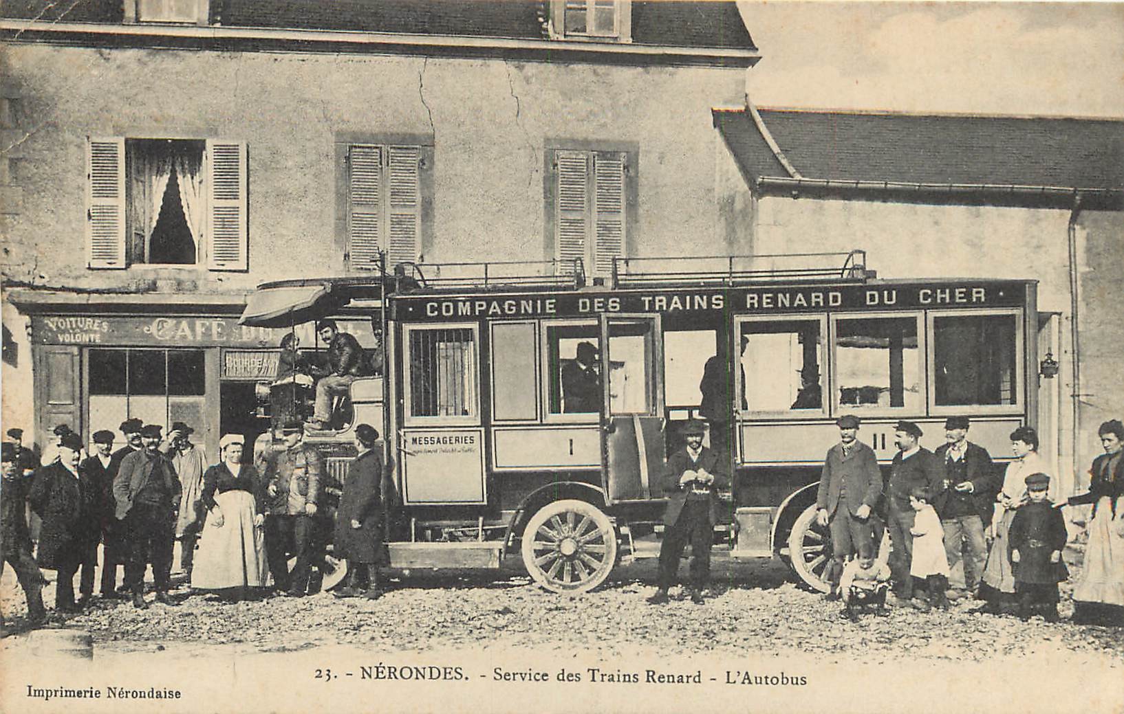WW 18 NERONDES. Service des Trains Renards et Messagerie. L'Autobus devant Café Bourdeaux