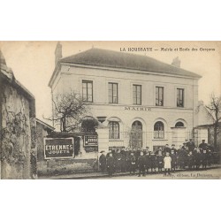 77 LA HOUSSAYE. Mairie et Ecole des Garçons 1914