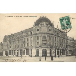 59 LILLE. Hôtel des Postes et Télégraphes 1909