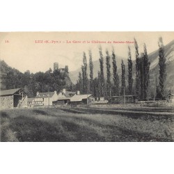 65 LUZ. La Gare et le Château de Sainte-Marie