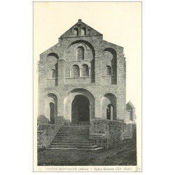 carte postale ancienne 03 CHATELMONTAGNE. Eglise Romane . Edition Combier