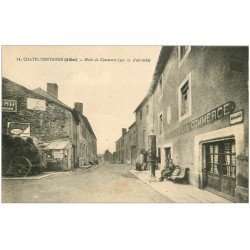 carte postale ancienne 03 CHATELMONTAGNE. Hôtel et Café du Commerce. Pompe à essence ROYAL