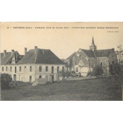 18 TORTERON. Institution Libre de Jeunes Gens et Abbaye Fontmorigny