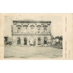 02 CHAUNY. Le Palais de Justice bombardé et en reconstruction 1919