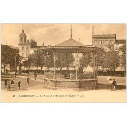 carte postale ancienne 17 ROCHEFORT-SUR-MER. Kiosque à Musique et Eglise