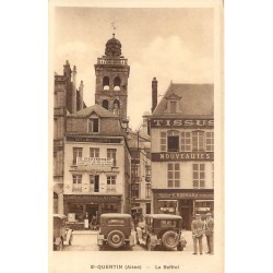 02 SAINT-QUENTIN. Le Beffroi avec Café du Midi et de la Bourse
