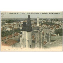 carte postale ancienne 17 SAINT-MARTIN-DE-RE. ruines et tourelles ancienne Eglise fortifiée 1919