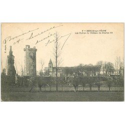 carte postale ancienne 18 MEHUN-SUR-YEVRE. Ruines du Château Charles VII 1907